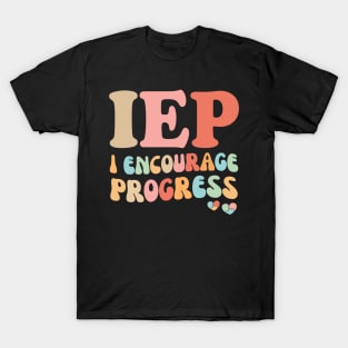 IEP I Encourage Progress T-Shirt